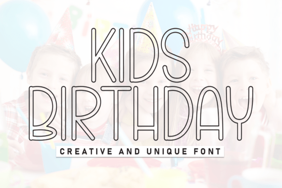 Bringing Whimsy to Life: The Perfect Hand-Scripted Font for Kids Birthday Celebrations