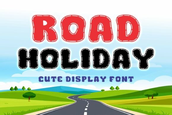 Embark on a Creative Journey with the Road Holiday Cute Display Font