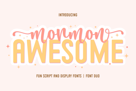 Mormon Awesome Duo: A Playful Font Pair for Creative Designs