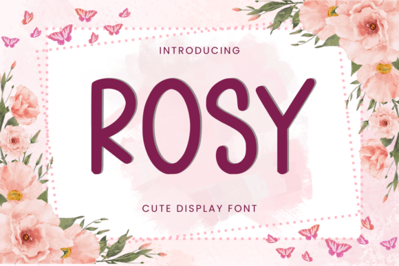 Rosy: A Handwritten Font for Modern Design