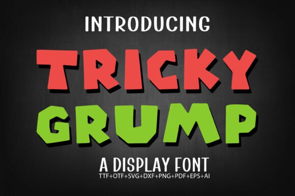 Tricky Grump: A Whimsical Font for Bold Creative Expression