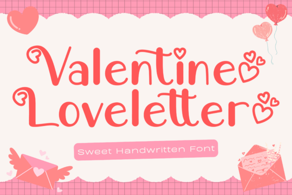 Valentine Loveletter: The Perfect Handwritten Font for Romantic Designs