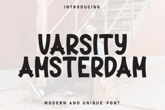 Why Varsity Amsterdam Stands Out in Modern Typography